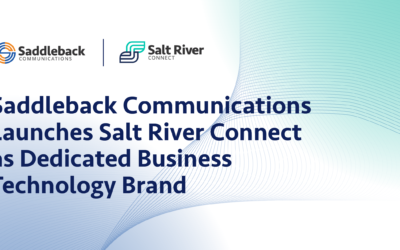 Saddleback Communications Launches Salt River Connect as Dedicated Business Technology Brand